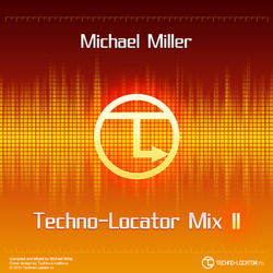 Michael Miller - Techno-Locator Mix II