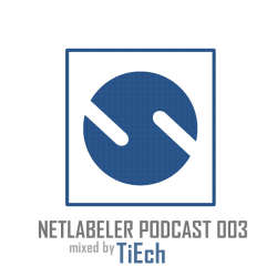 [SOMO003NETMIX] Various Artists - Netlabeler Podcast 003: Mixed by TiECH