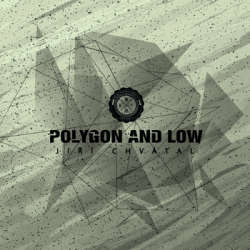 [KPL025] Jiri Chvatal - Polygon And Low EP