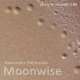 Moonwise EP